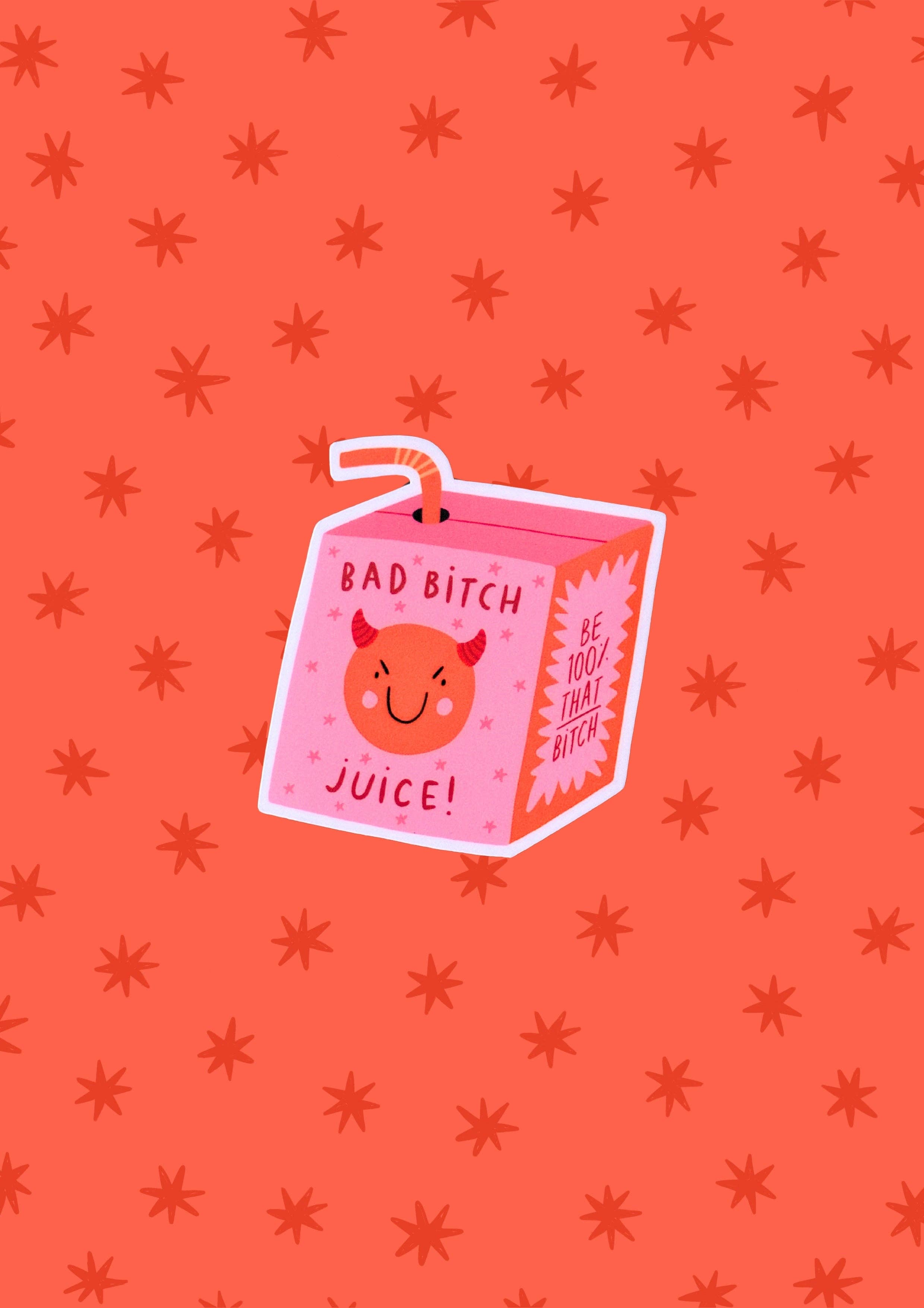 Bad Bitch Juice Vinyl Sticker