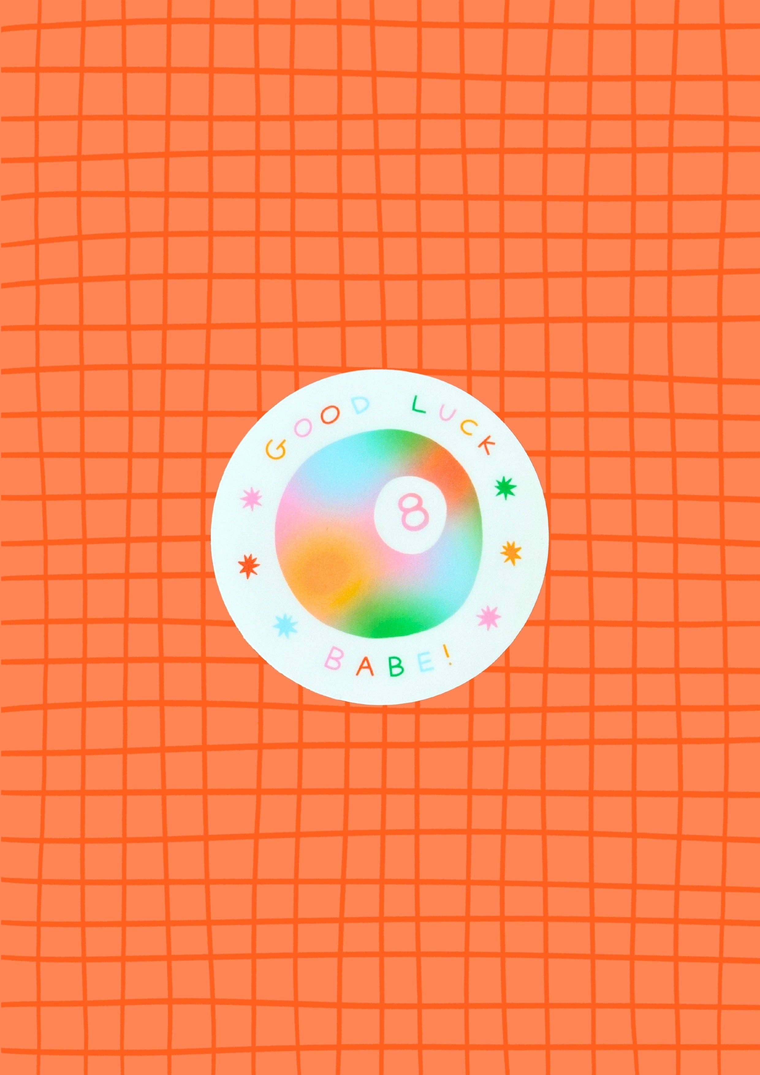 Good Luck Babe Matte Vinyl Sticker