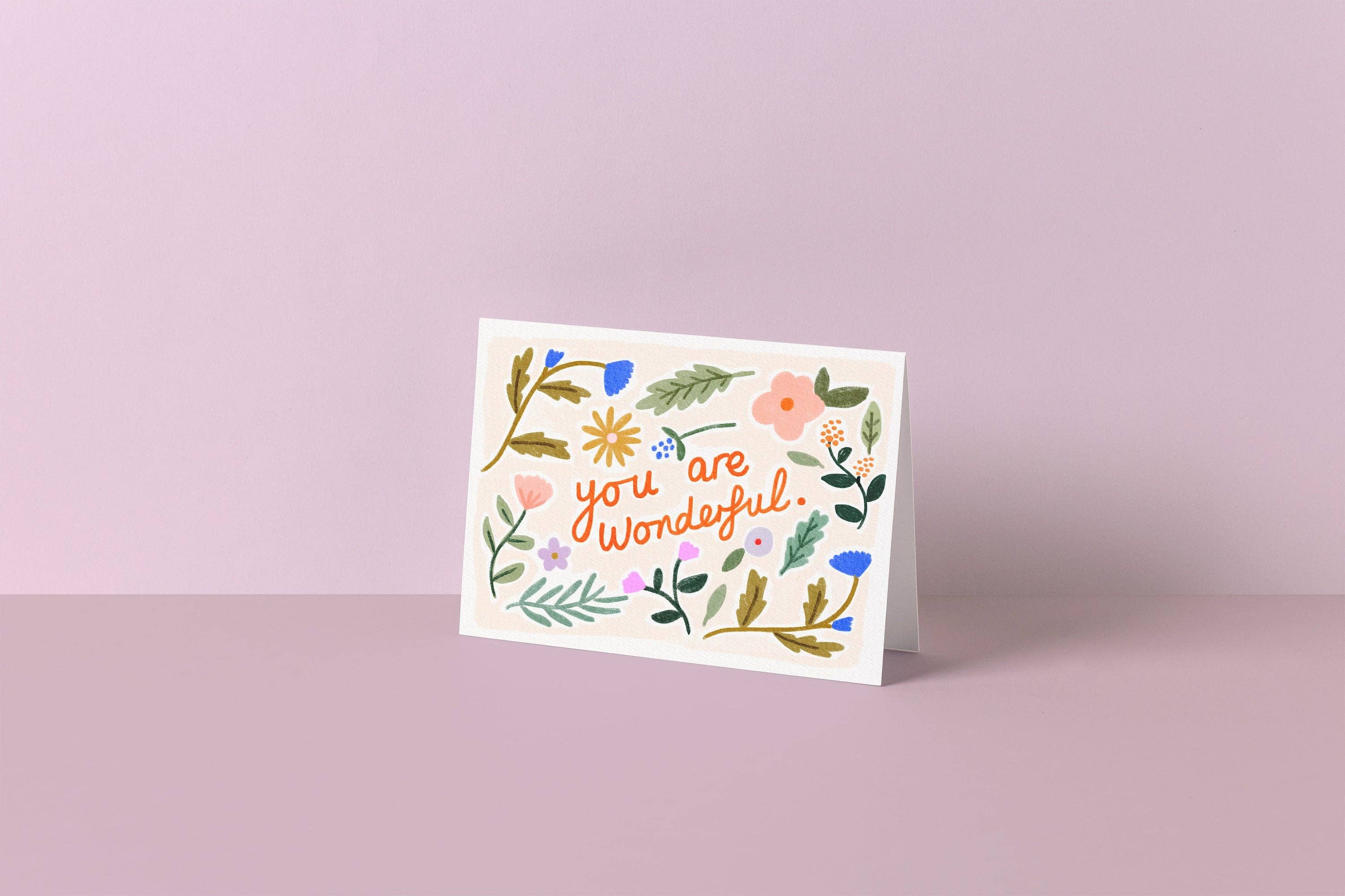 You are Wonderful Greeting Card