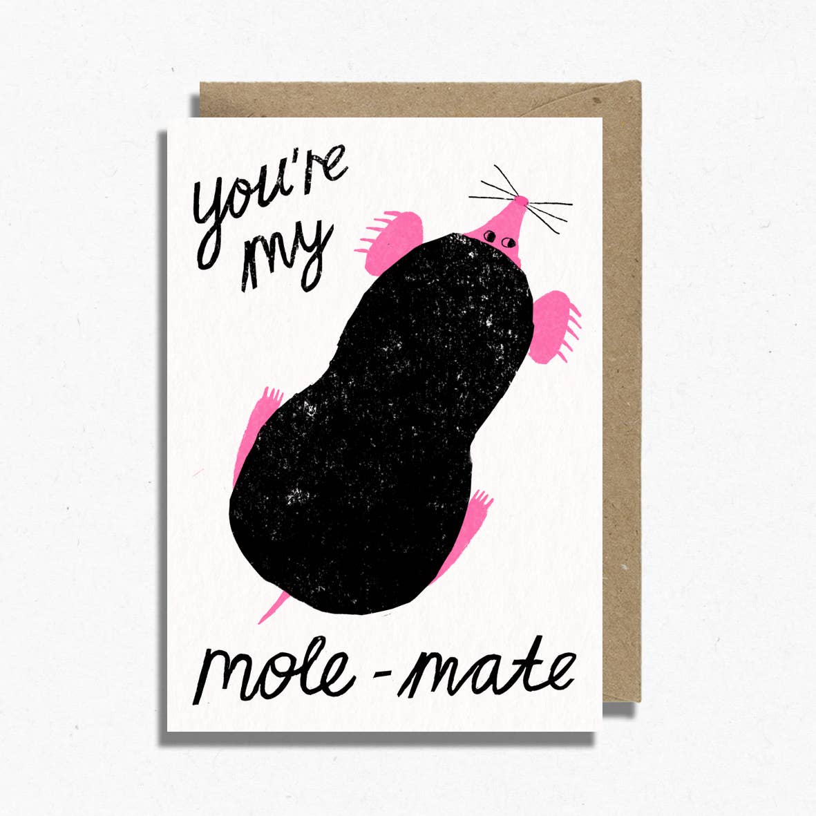 You're My Mole-Mate Greeting Card