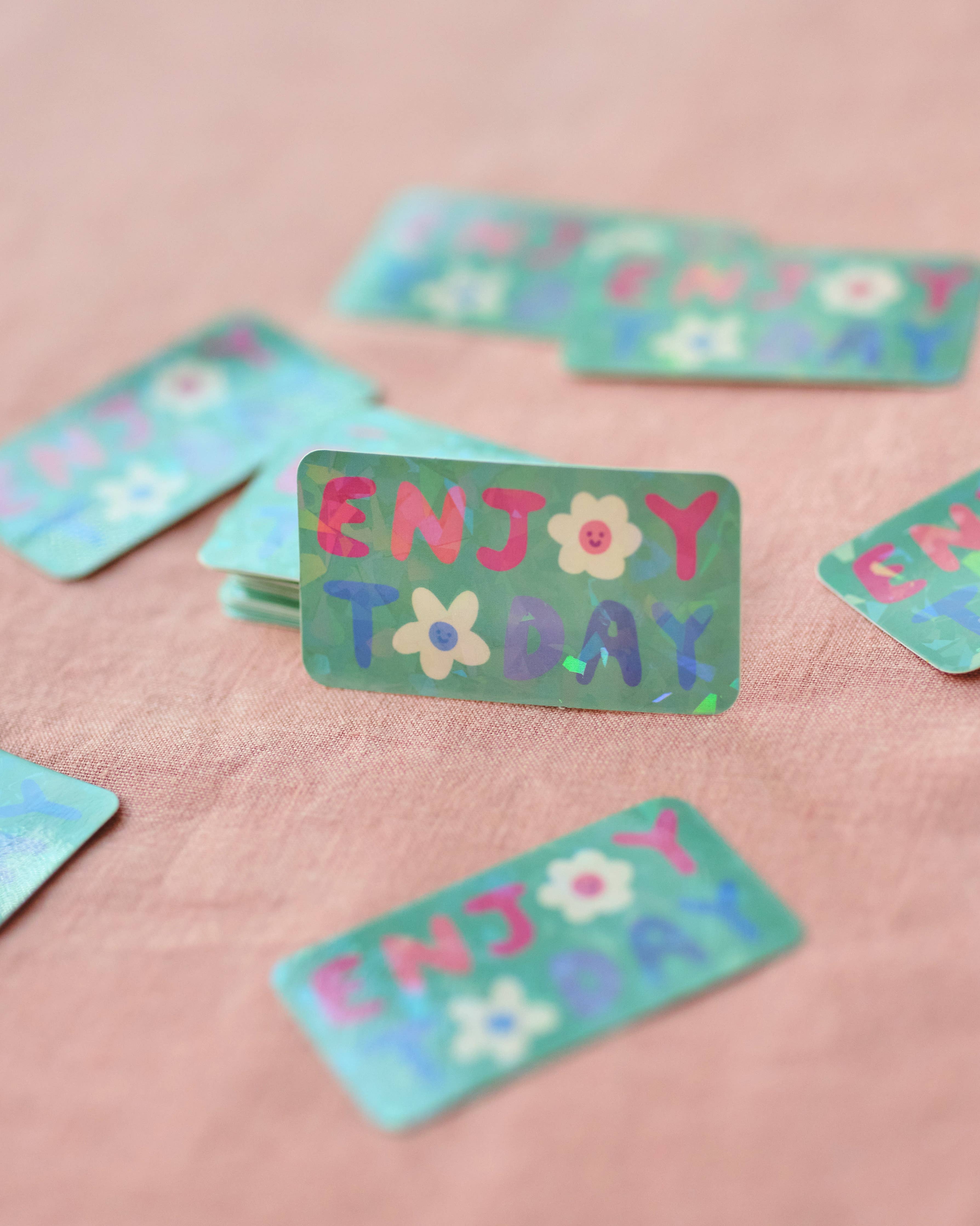 Enjoy Today Holographic Vinyl Sticker